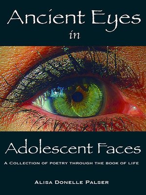 cover image of Ancient Eyes in Adolescent Faces